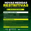Ribeiro Gonçalves edita novas medidas restritivas contra o novo Covid-19. 